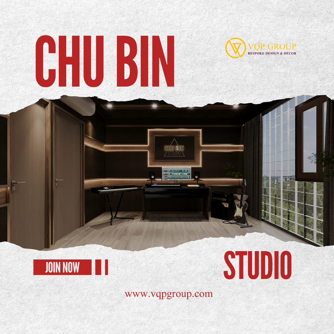 VQP Group: Thiết Kế Thi Công CHU BIN STUDIO – Không Gian Sáng Tạo Đẳng Cấp Cho Nghệ Sĩ