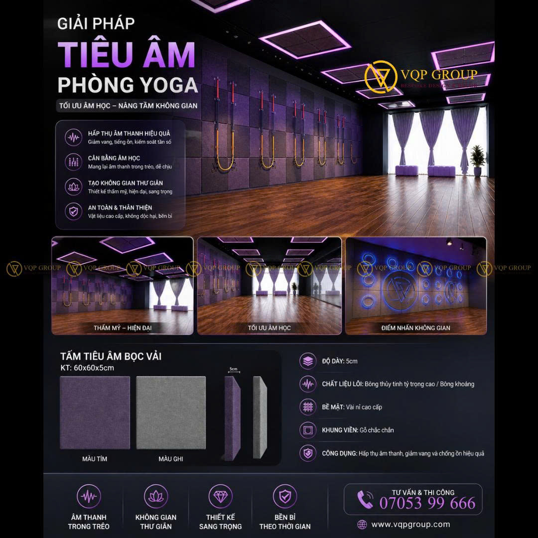 GIẢI PHÁP TIÊU ÂM PHÒNG YOGA: TỐI ƯU ÂM HỌC – NÂNG TẦM KHÔNG GIAN