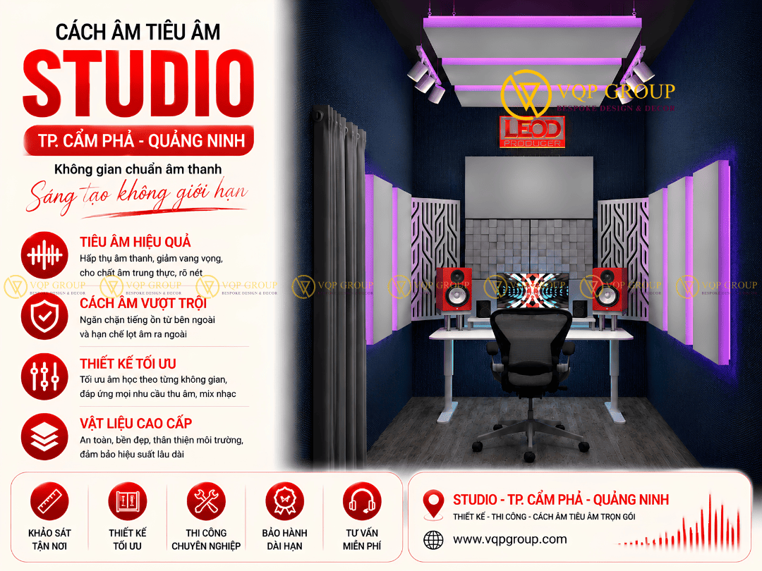 Studio Tiêu Âm Tại Cẩm Phả Quảng Ninh – Giải Pháp Âm Học Toàn Diện Từ VQP Group
