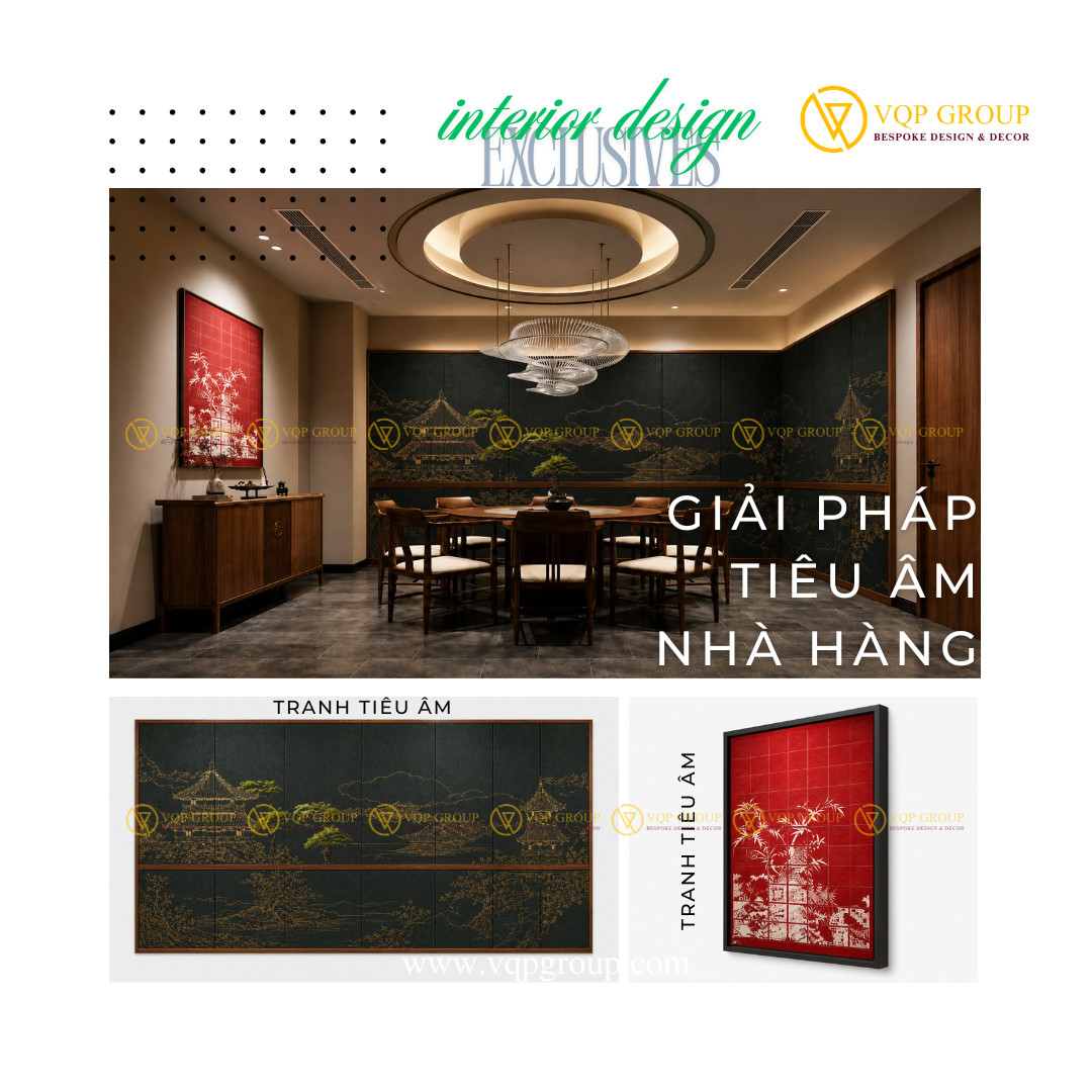 Giải Pháp Tiêu Âm Nhà Hàng Sang Trọng: Nghệ Thuật Giao Thoa Cùng Âm Học