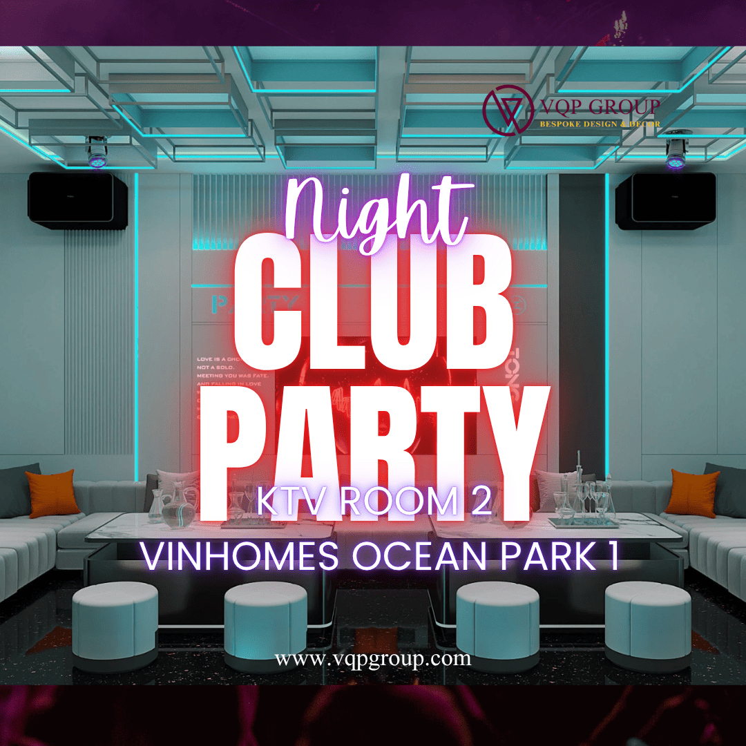 thiet-ke-phong-hat-ktv-room-2-ocean-park-vqp-group-thi-cong-karaoke-hien-dai-1